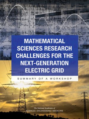 cover image of Mathematical Sciences Research Challenges for the Next-Generation Electric Grid